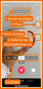 TikTok Einstellungsmögichkeiten VOR der Aufnahme: Sound hinzufügen, Fiter & Effekte, Timer-Funktion, Wiedergabetempo