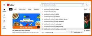 Im Screenshot siehst du die Vorschläge bei YouTube, wenn du transaktionale Keywords eingibst: Die Vorschläge sind immer noch hauptsächlich informational: Spülamschine kaufen ... 2022, ...und einbauen, ...tipps, ...testsieger, ... was beachten etc. 